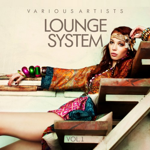 VA - Lounge System Vol.1 (2017)