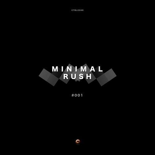 Minimal Rush #001 (2017)