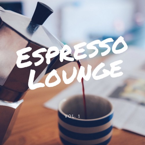 VA - Espresso Lounge Vol.1 (2017)