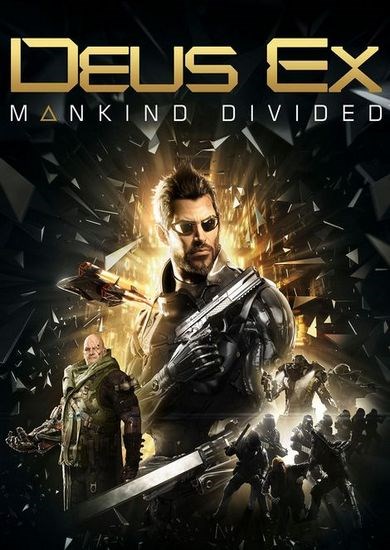 Deus Ex: Mankind Divided (2016-2017/RUS/ENG/RePack) PC