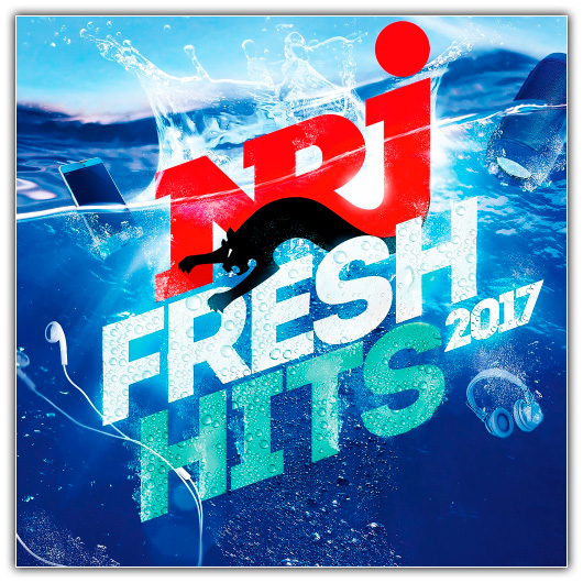 VA – NRJ Fresh Hits (2017) - Hits & Dance - Best Dj Mix