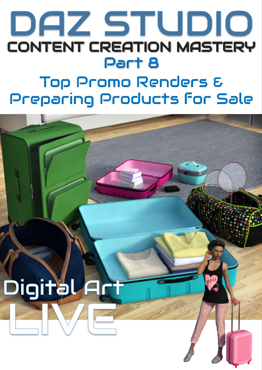 Daz Studio Content Creation Mastery Part 8 : Rendering Top Promos & Preparing Products for Sale