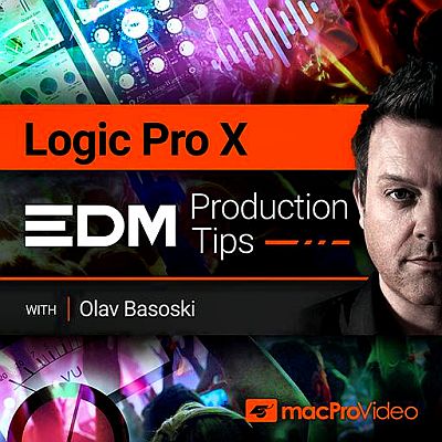 MacProVideo Logic Pro X 402 EDM Production Tips