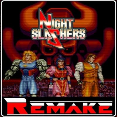 Night Slashers X Remake   v1.2.0