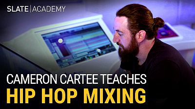 Slate Academy Cameron Cartee Teaches Hip-Hop Mixing 2019 TUTORiAL
