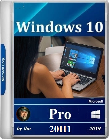 Windows 10 Pro 18947.1000 20H1 PreRelease BOX by Lopatkin (x64) (2019) {Eng}