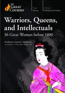 TTC Video   Warriors, Queens, and Intellectuals 36 Great Women before 1400