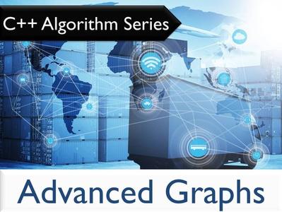 C++ Algorithm Series Advanced Graphs
