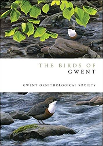 The Birds of Gwent (Helm County Avifauna)