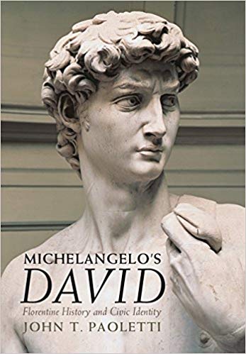 Michelangelo's David: Florentine History and Civic Identity