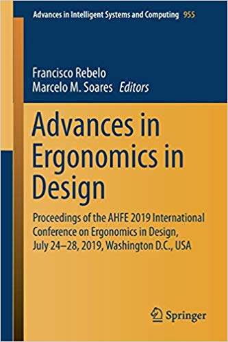 Advances in Ergonomics in Design: Proceedings of the AHFE 2019 International Conference on Ergonomics in Design, July 24