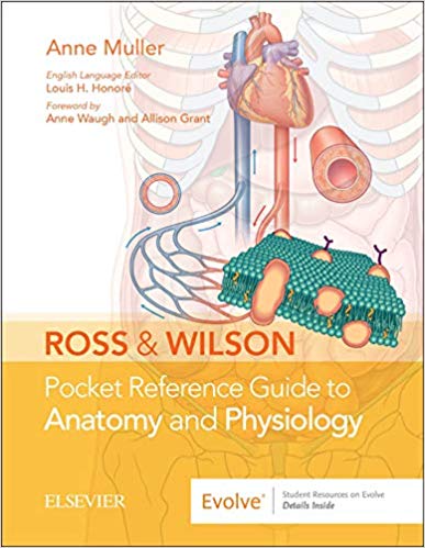 Ross and Wilson Pocket Reference Guide to Anatomy and Physiology