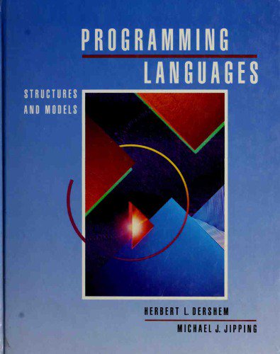 Programming Languages: Structures and Models