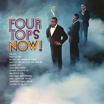Four Tops   Four Tops Now (Reissue) (1969/2015)
