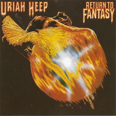 Uriah Heep – Return To Fantasy (Remastered Deluxe Edition)