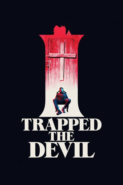 I Trapped The Devil (2019) 1080p BluRay x264-YIFY