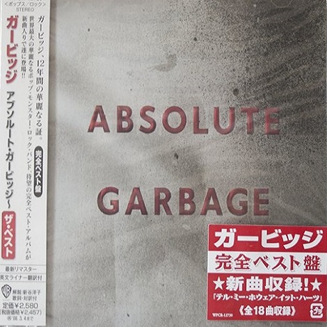 Garbage – Absolute Garbage (Remastered Japanese Edition)