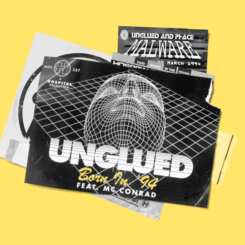 Unglued feat. MC Conrad - Born In 94 (2019)