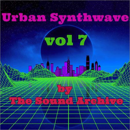 VA - Urban Synthwave vol 7 (by The Sound Archive) (2019)
