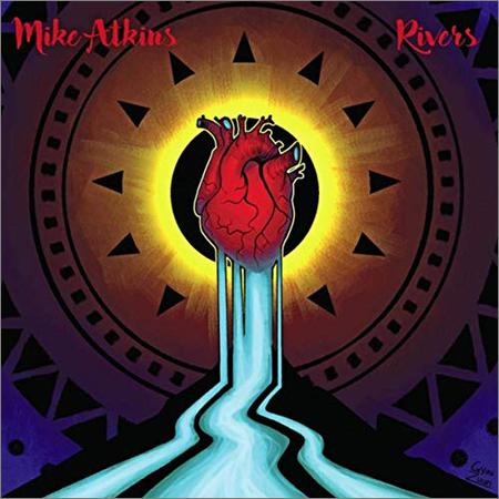 Mike Atkins - Rivers (September 3, 2019)