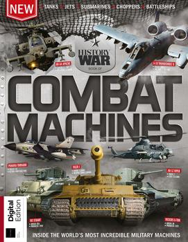 Combat Machines (History of War 2019)