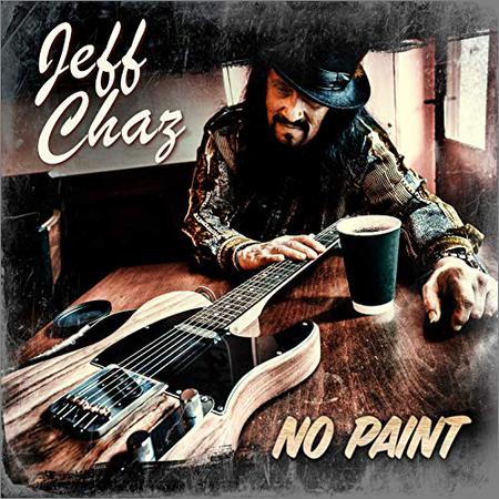 Jeff Chaz - No Paint (September 6, 2019)