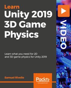 Unity 2019 3D Game Physics