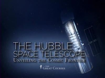 TTC Video - Experiencing Hubble Understanding the Greatest Images of the  Universe 0515e4f748247fdf73fdf69e67257543
