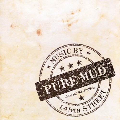 <b>145th Street - Pure Mud (2014) (Lossless)</b> скачать бесплатно