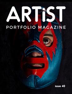Artist Portfolio   Issue 40 2019