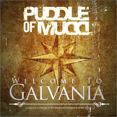 Puddle of Mudd - Welcome to Galvania (September 13, 2019)