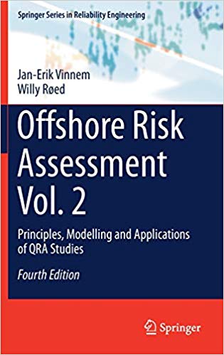 Offshore Risk Assessment Vol. 2: Principles, Modelling and Applications of QRA Studies Ed 4