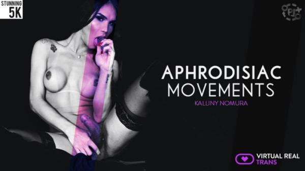 VirtualRealTrans: Kalliny Nomura (Aphrodisiac Movements) [Oculus Rift, Vive | SideBySide] [2160p]