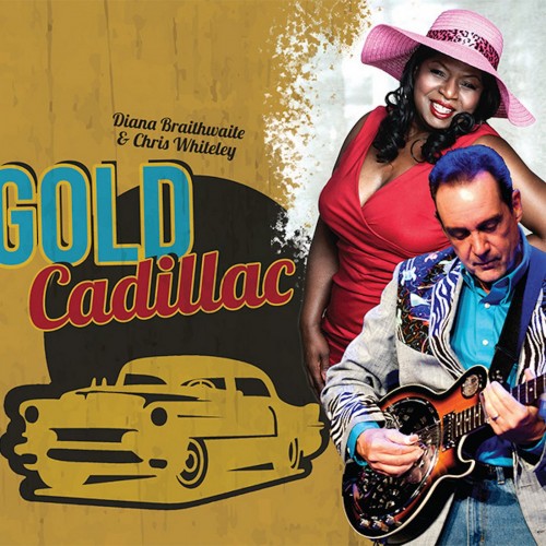 <b>Diana Braithwaite & Chris Whiteley - Gold Cadillac (2019) (Lossless)</b> скачать бесплатно