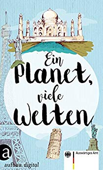 Cover: Auswaertiges Amt - Ein Planet, viele Welten