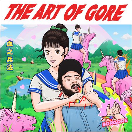 Borgore - The Art Of Gore (September 27, 2019)