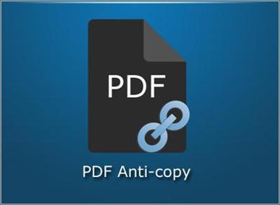 PDF Anti-Copy Pro 2.5.0.4 Multilingual + Portable