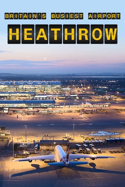 Britains Busiest Airport Heathrow S05E12 HDTV x264-LINKLE