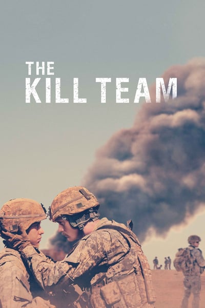 The Kill Team 2019 HDRip AC3 x264-CMRG