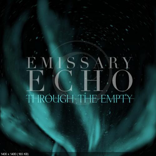 Emissary Echo - Through the Empty (Single) (2018)