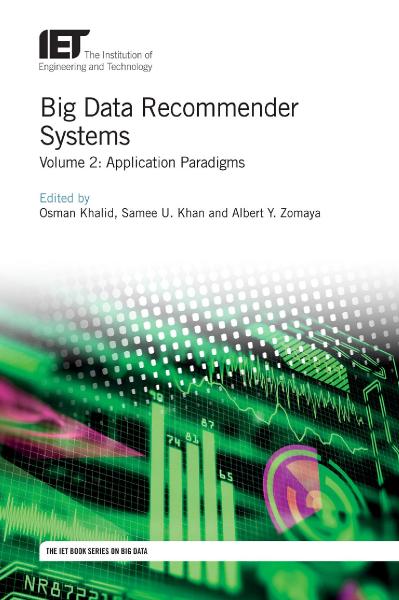 Big Data Recommender Systems volume 2