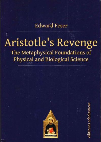 Aristotle s Revenge Edward feser