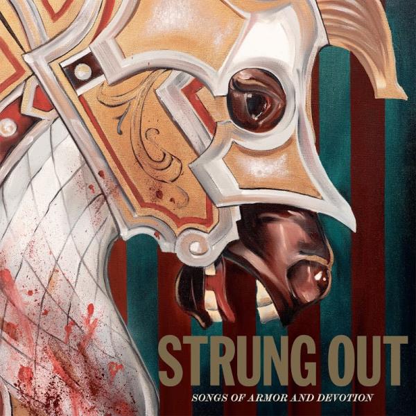 Strung Out Songs Of Armor And Devotion 2019