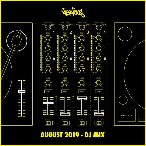 VA Nervous August 2019 DJ Mix 2019