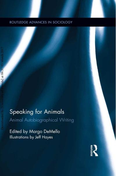 Speaking for Animals Animal Autobiographical Writing