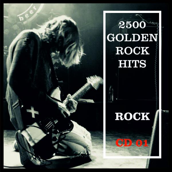 2500 Golden Rock Hits (2019)