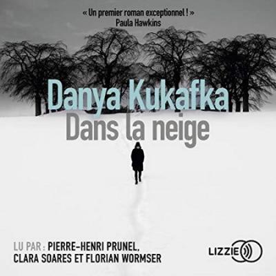 Danya Kukafka Dans la neige (2019)