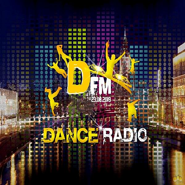 Radio DFM Top D Chart 23 08 (2019)