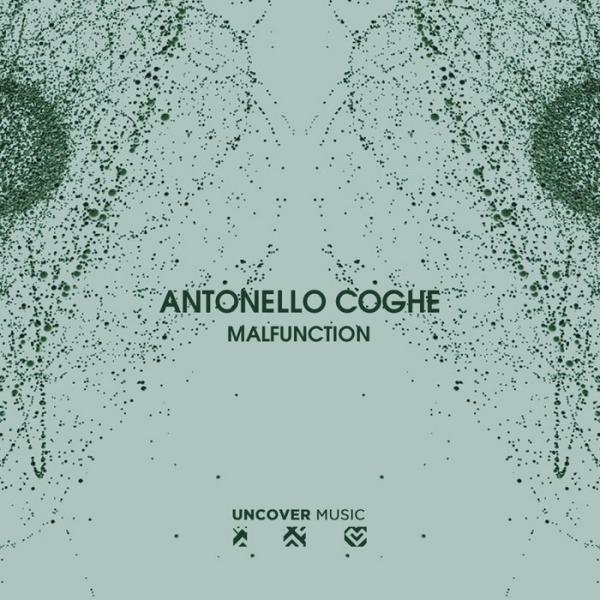 Antonello Coghe Malfunction UM 042 (2019)