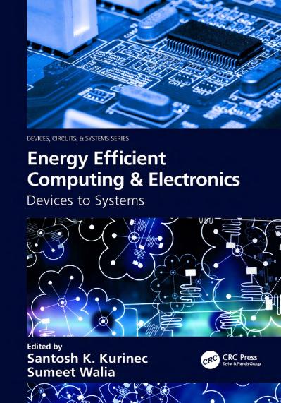 Energy Efficient Computing & Electronics Devices to Systems